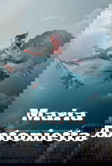 Maria Antonietta in streaming