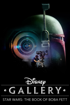 Disney Gallery / Star Wars: The Book of Boba Fett in streaming