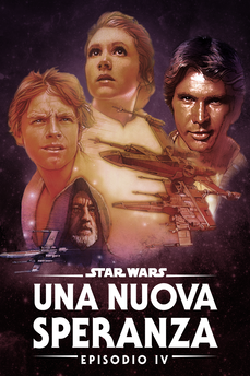 Star Wars: Episodio IV - Una nuova speranza in streaming
