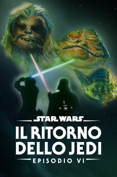 Star Wars: Episodio VI - Il ritorno dello Jedi in streaming