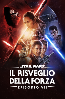 Star Wars: Episodio VII - Il risveglio della Forza in streaming