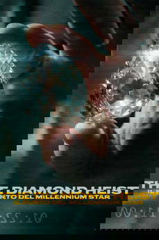 The Diamond Heist - Il furto del Millennium Star in streaming