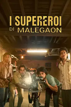 I supereroi di Malegaon in streaming