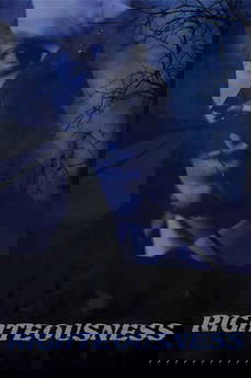 Righteousness [Sub-ITA] in streaming