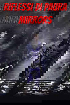 Riflessi di paura – Mirrors in streaming