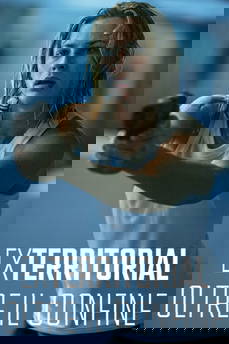 Exterritorial – Oltre il confine in streaming