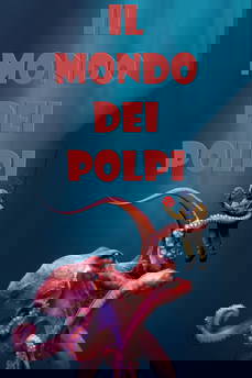 Il mondo dei polpi [Sub-ITA] in streaming