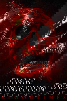 Final Destination Bloodlines in streaming