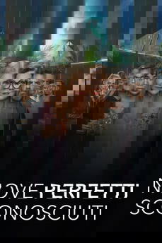 Nove perfetti sconosciuti in streaming