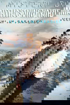 I misteri di Martha's Vineyard - Veleni in paradiso in streaming