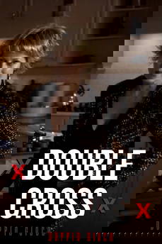 Double Cross - Doppio Gioco in streaming