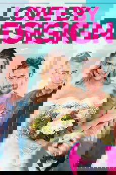 Love by Design in streaming