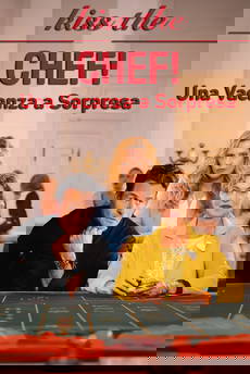 Kiss the Chef 2 - Una vacanza a sorpresa in streaming