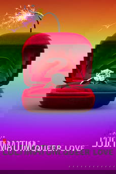 L'ultimatum - Queer Love in streaming