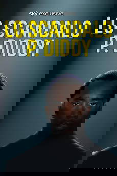 Lo scandalo P. Diddy in streaming